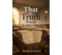That the Truth Would Come Out: A Small-Town Church Cold Case Mystery (The Marked Cards)
