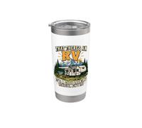 that There's an Rv It's A Good Looking Vehicle Ain't It? Stainless Steel Insulated Tumbler