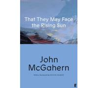 That They May Face the Rising Sun: Cillian Murphy: 'One of the greatest Irish writers’