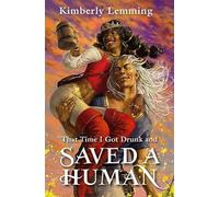 That Time I Got Drunk And Saved A Human : Mead Mishaps 3