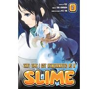 That Time I Got Reincarnated as a Slime 2 – Kodansha Comics