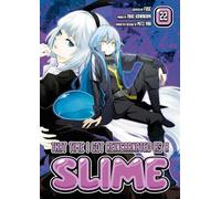 That Time I Got Reincarnated as a Slime 22: (That Time I Got Reincarnated as a Slime 22)