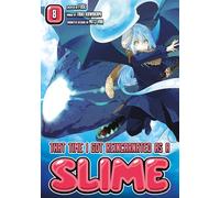 That Time I Got Reincarnated as a Slime 8 – Kodansha Comics