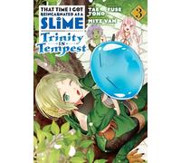 That Time I Got Reincarnated as a Slime: Trinity in Tempest (Manga) 3: (That Time I Got Reincarnated as a Slime: Trinity in Tempest (Manga) 3)