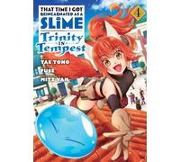 That Time I Got Reincarnated as a Slime: Trinity in Tempest (Manga) 4 (THAT TIME I REINCARNATED SLIME TRINITY GN)