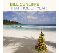 That Time of Year by Bill Cunliffe