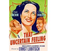 THAT UNCERTAIN FEELING