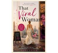 That Viral Woman: A Story About Second Chances, Bold Choices, And The Night That Changed Everything