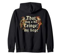 That Was A Bit Cringe My Liege Funny Medieval Knight Meme Zip Hoodie