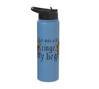 that was A Bit Cringe My Liege Funny Medieval Stainless Steel Insulated Water Bottle