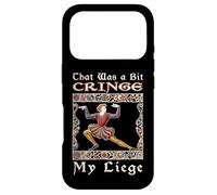 That Was A Bit Cringe My Liege Funny Medieval Tapestry Case for iPhone 17 Pro