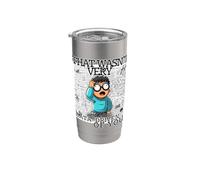 that Wasn't Very Data-Driven of You Data Analyst Data Geek Stainless Steel Insulated Tumbler