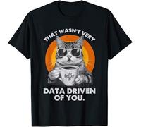 That Wasn't Very Data Driven of You Kids Womens Mens T Shirt Medium Black