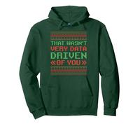 That Wasn't Very Data Driven Of You Pullover Hoodie, Adult Unisex, Dark Green, X-Large