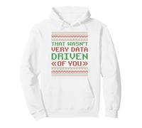 That Wasn't Very Data Driven Of You Pullover Hoodie, Adult Unisex, White, Medium