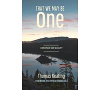That We May Be One: Christian Non-duality