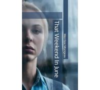 That Weekend In June