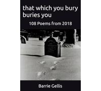 that which you bury buries you