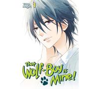 That Wolf-Boy is Mine! 1 (THAT WOLF BOY IS MINE GN)
