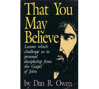 That You May Believe
