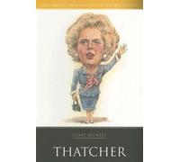 Thatcher (The 20 British Prime Ministers of the 20th Century)