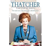 Thatcher: The Final Days [DVD]