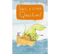 That's A Good Question