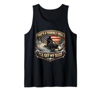 That's A Terrible Idea I'll Get My Sled Snow Snowmobile USA Tank Top
