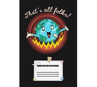 That's All Folks Notebook: Journal, Lined Notebook, 120 Blank Pages, Journal, 6x9 Inches, Matte Finish Cover