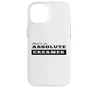 That's an Absolute Creamer, who loves a pint Case for iPhone 14