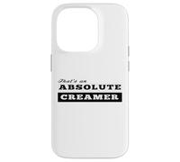 That's an Absolute Creamer, who loves a pint Case for iPhone 14 Pro
