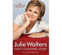 [ THAT'S ANOTHER STORY THE AUTOBIOGRAPHY BY WALTERS, JULIE](AUTHOR)PAPERBACK