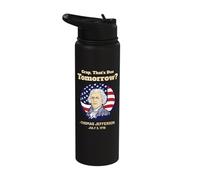 That's Due Tomorrow July 4th Thomas Jefferson Patriotic Stainless Steel Insulated Water Bottle