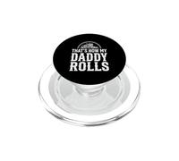 That's How My Daddy Rolls Trucker Truck Driver Dad PopSockets PopGrip for MagSafe
