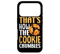 That's How The Cookie Crumbles Case for iPhone 17 Pro