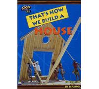 That's How We Build a House [DVD] [2002] [Region 1] [US Import] [NTSC]