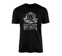 That's How We Roll T-Shirt Top Tee - Funny Dungeons & Dragons D&D Fantasy Role Play Game Dungeon Master Womens Unisex Fashion Clothing Clothes Gift(Large, Black)