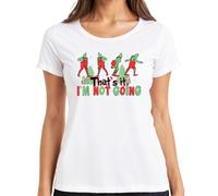 That's it I'm not Going Santa Grinch Cartoon Gift Ladies T-Shirt, White, L