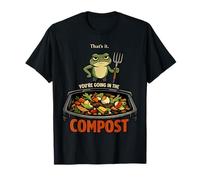 Thats It Your Going in The Compost Frog Gardener Pitchfork T-Shirt