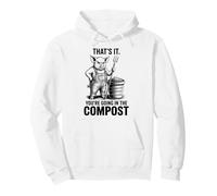 That's It You're Going in The Compost, Gardener, Pig Pullover Hoodie