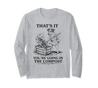 That's It You're Going in The Compost Jack Russell Terrier Long Sleeve T-Shirt