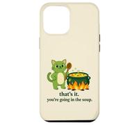 That's it you're going in the soup cat meme sarcastic youth Case for iPhone 12 Pro Max
