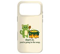 That's it you're going in the soup cat meme sarcastic youth Case for iPhone 17 Pro Max