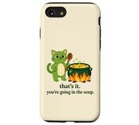 That's it you're going in the soup cat meme sarcastic youth Case for iPhone SE (2020) / 7/8