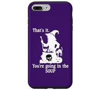That's It You're Going in the Soup Cat Witch Witches Brew Case for iPhone 7 Plus/8 Plus