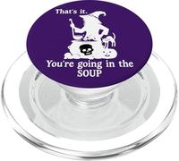 That's It You're Going in the Soup Cat Witch Witches Brew PopSockets PopGrip for MagSafe