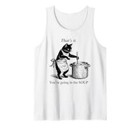 That's It You're Going in The Soup Funny Black Cat Meme Tank Top