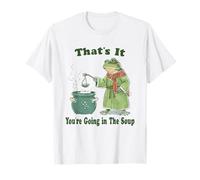 That's It. You're Going in The Soup Funny Frog T-Shirt