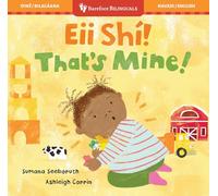That's Mine! (Bilingual Navajo & English) (Barefoot Bilinguals)