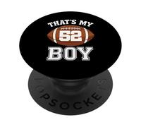 Thats My Boy Number 52 Biggest Fan Football Mom Funny Woman PopSockets Adhesive PopGrip